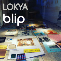 Blip by LOKYA