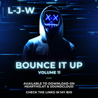 Bounce It Up Vol 11 by L-J-W
