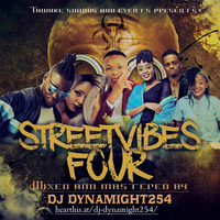 Dj Dynamight254-Streetvibes#4 by Dj Dynamight254