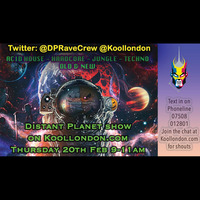 #30 20-02-20 DISTANT PLANET SHOW LOUISE PLUS ONE HUGHESEE - Hardcore/Rave/Jungle Old &amp; New (Download Enabled) by Distant Planet