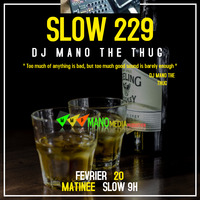SLOWS &amp; BALLADE EXCLU 229 BY DJ MANO THE THUG by MMP-V-VIP-CLUB DISCOTHEQUE / TEAM PRO DJ'z 229