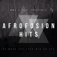 AFROFUSION HITS Live On Air avec DJ MANO THE THUG by MMP-V-VIP-CLUB DISCOTHEQUE / TEAM PRO DJ'z 229