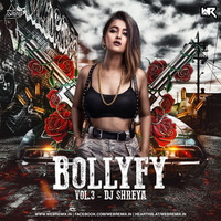 Bollyfy Vol.3 - Dj Shreya