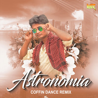 Astronomia (Coffin Dance Remix) - DJ Azib by WR Records