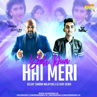 Yeh Dua Hai Meri - Sapne Sajan Ke (Remix) - DJ Ajay Deejay Simran Malaysia by WR Records