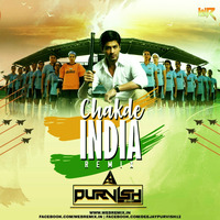 Chak De India (Remix) - DJ Purvish by WR Records