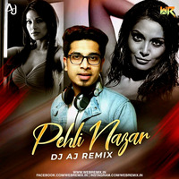 Pehli Nazar Mein (Remix) - Race - DJ AJ by WR Records