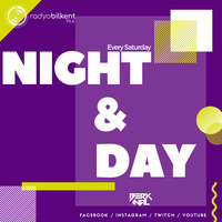 Night &amp; Day mixed by BERK INAL @ RADIO BILKENT #034 by berkinal