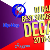 201x Decade mix tape by Original DJ Raj