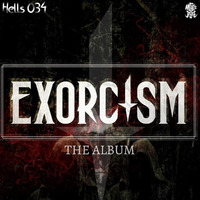 Exorcism-The-Album by Thunderdome, Terror, Hardcore, Frenchcore, UpTempo