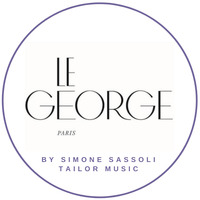 Le George Paris - by Simone Sassoli by Tailor Music