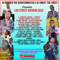 DJ-BOMBER-THE-SCRATCHMASTER-LUO-STREET-ANTHEM-2020-DJ-BOMBER-THE-SCRATCHMASTER-x-DJ-VINCEY-THE-FINEST-LATEST-OHANGLA-RHUMBA-MIXX-2020 by DjVincey #TheFinest