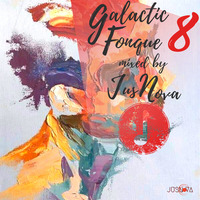 Galactic Fonque 8 Mixed By JusNova by Jusnova Gumede