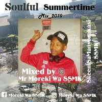 Soulful_SummerTime_Mix_By_(Mr_Moreki_Wa_SSMK). by Moreki Wa Ssmk