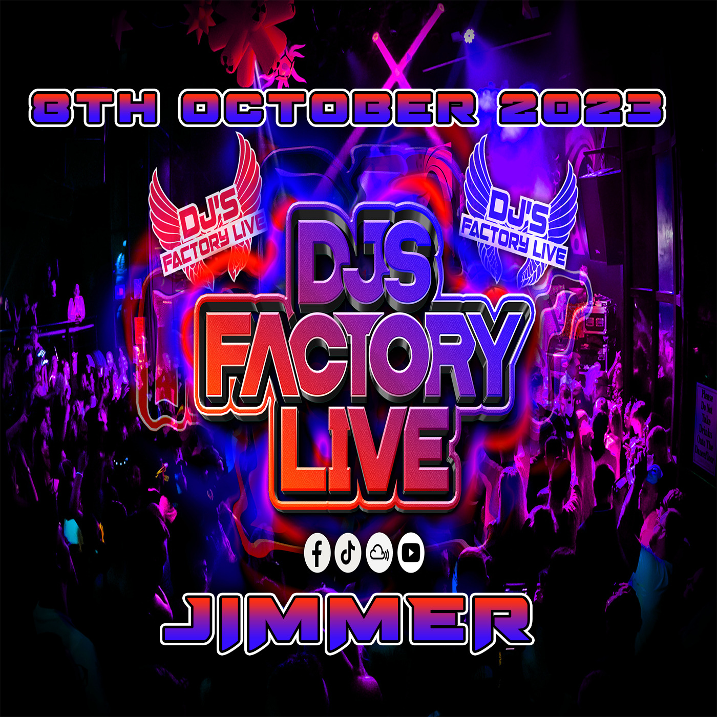 Jimmer - DJs Factory 8th October 2023