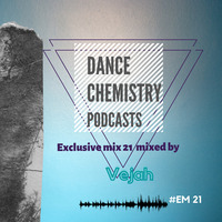 Dance Chemistry Podcasts [Exclusive mix 21 by Vejah] Vaal Rooftop lounge dj set. by Dance Chemistry Podcasts