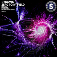 Dynamik - Zero Point Field (Alternate Mix) **OUT 15th MAY** by Substance Records