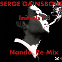 Serge Gainsbourg-Initials BB-Nando Re-Mix by Nando