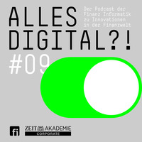 #09 Zukunft positiv gestalten by Alles Digital?!