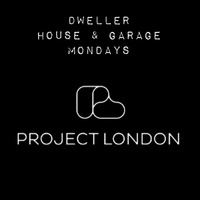 Dweller Live - House &amp; Garage Mondays on Project London Radio - Ep1 - 14 September 2020 by This Is Dweller