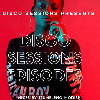 Disco Sessions episodes