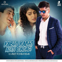 Kabhi Kabhi Aditi - Dj Ankit Rohida Remix by Dj Ankit Rohida