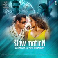 Slow Motion Remix - Dj Hani Dubai x Dj Ankit Rohda by Dj Ankit Rohida