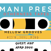 SIDE - B Mani - Otherness - Get Ya Groove On 4 (Mellow Grooves) by theguy_mani