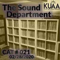 Show 21 ||  KUAAFM.ORG || KUAA 99.9FM || SLC,UT by The Sound Department - hosted by Gimme2