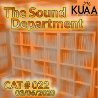 Show 22 || KUAAFM.ORG || KUAA 99.9FM || SLC,UT by The Sound Department - hosted by Gimme2