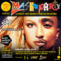 MashuParty #39 - DJ Surda &amp; Playskull DJ (MashCat Team) - PopBar Razzmatazz (2015/07/18) by MashCat
