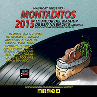 MashCat - Montadito 2015 (Continuous Mix) Best of Mahsup from Spain by MashCat