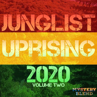 Junglist Uprising 2020, Volume Two by Mystery Blend