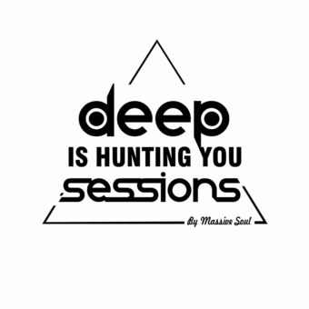DEEP-IS-HUNTING-YOU
