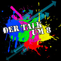 Der Talk um 8 - S4-E2 (Folge 23) by BennyOtt