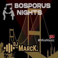 BOSPORUS NIGHTS - Mixtapes