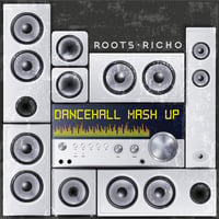  Dancehall MashUp by Roots Richo by Roots Richo