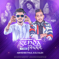 Genda Phool (Remix) - Abhishek Paul &amp; DJ Alex by DJ ALEX