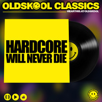 ThaMan - Hardcore Will Never Die I by OldSkool Classics