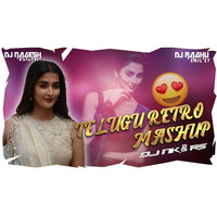 Telugu (Retro) Mashup Remix By Raghu Smiley &amp; Dj Nagesh Kavatti by dj raghu smiley