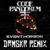 Code:Pandorum - Event Horizon (Dread Massaker Remix) [Free Download] by Dread Massaker (DRMSKR)