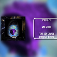 *NEW* On My P's &amp; Q's Freestyle by VNC CHINII [Official Audio - Explicit] by VNC CHINII
