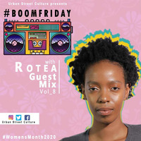 #boomfriday vol8 mix by ROTEA_MoodArchitect by #BoomFriday