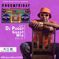 #BoomFriday Vol_11 Guest mix by Puggys by #BoomFriday
