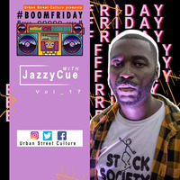 jazzycue boomfriday vol_17 DeepHouse by #BoomFriday
