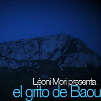 El grito de Baou by Léoni Mori