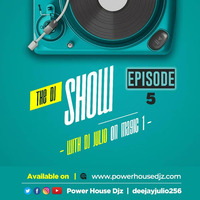 The Mix show Episode 5 Dj Julio by Power House Djz