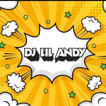 DJ LIL ANDY