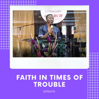 Faith In Times Of Trouble by Pneuma Ministries International