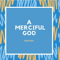 A Merciful God by Pneuma Ministries International